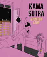 Kama Sutra A Position A Day, New Edition 0744040132 Book Cover