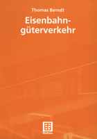 Eisenbahngüterverkehr. 3519063875 Book Cover
