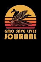 GMO Save Lives Journal 1695890515 Book Cover