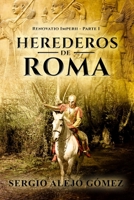 Herederos de Roma 198291405X Book Cover