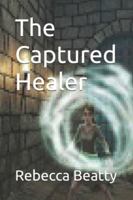 The Captured Healer B0G48RHDC1 Book Cover