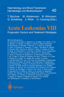 Acute Leukemias VIII: Prognostic Factors and Treatment Strategies (Haematologie Und Bluttransfusion) 3642621090 Book Cover