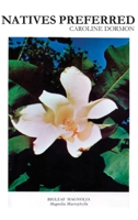 Natives Preferred 0875110266 Book Cover