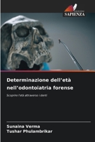 Determinazione dell'età nell'odontoiatria forense 6630230043 Book Cover