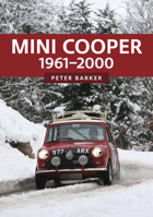 Mini Cooper: 1961-2000 1398103403 Book Cover