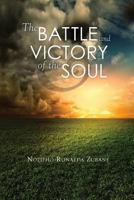 The Battle and Victory of the Soul: Stars Are Born from Scars 1482334593 Book Cover