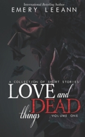 Love and Dead Things B084P2464T Book Cover