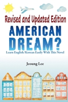 American Dream? Learn English/Korean Easily With This Novel B0CGY815ZX Book Cover
