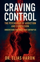 Craving Control B0FJBSXZFZ Book Cover
