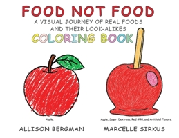 Food Not Food: A Visual Journey of Real Foods and Their Look-Alikes Coloring Book B0FHD8VD46 Book Cover