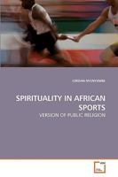 Spirituality in African Sports 3639223950 Book Cover