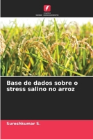 Base de dados sobre o stress salino no arroz (Portuguese Edition) 6209801730 Book Cover