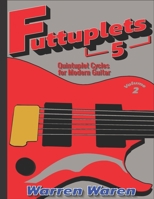 Quintuplet Cycles for Modern Guitar: Vol. 2 B09GTJWQK3 Book Cover