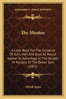 The Mentor / C by Alfred Ayres 1373614072 Book Cover