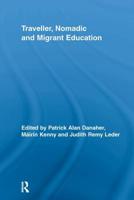 Traveller, Nomadic and Migrant Education 041565291X Book Cover