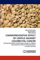 Chemopreventive Effect of Lentils Against Colorectal Cancer 3838397487 Book Cover