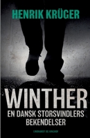 Winther - en dansk storsvindlers bekendelser null Book Cover