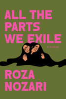 All the Parts We Exile 103900704X Book Cover