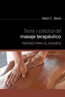 Theory and Practice of Therapeutic Massage Exam Review, Spanish 1435485289 Book Cover