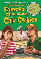 Hawkeye Collins & Amy Adams in The Case of the Famous Chocolate Chip Cookies & 8 Other Mysteries 0915658151 Book Cover