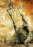 Land of Three Mists 1456892053 Book Cover