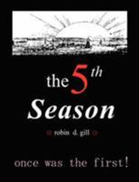 The Fifth Season -- Poems to Re-create the World 0974261890 Book Cover