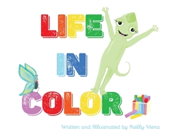 Life in Color 1736203827 Book Cover