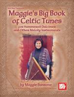 Mel Bay Maggie's Big Book of Celtic Tunes 078667007X Book Cover