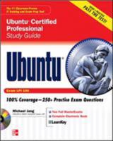 Ubuntu Certified Professional Study Guide (Exam LPI 199) (Book & CD Rom) 0071591109 Book Cover