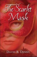 The Scarlet Mask 1606104195 Book Cover