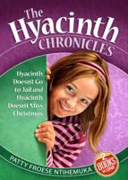 The Hyacinth Chronicles 0816323720 Book Cover