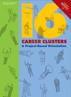 The 16 Career Clusters: A Project-Based Orientation [With CDROM] 0538449713 Book Cover