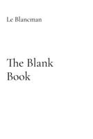 The Blank Book B0GWM3H33S Book Cover