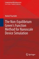 The Non-Equilibrium Green's Function Method for Nanoscale Device Simulation 3709148383 Book Cover