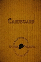 Cardboard 0359775551 Book Cover