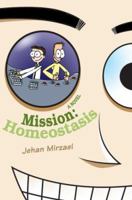 Mission: Homeostasis 0595405312 Book Cover