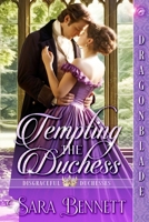 Tempting the Duchess (Disgraceful Duchesses) 1963585984 Book Cover