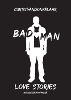 Bad Man Love Stories 1955521026 Book Cover