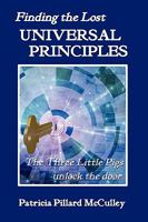 Finding the Lost Universal Principles 098277530X Book Cover