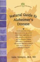 Natural Guide to Alzheimer's Disease 1580544231 Book Cover