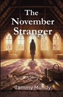 The November Stranger B0GGFBNS2H Book Cover