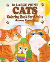 Cats Coloring Book for Adults 1367592194 Book Cover