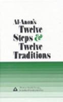 Twelve Steps and Twelve Traditions