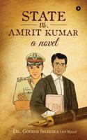 State vs Amrit Kumar 1946129763 Book Cover