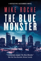 The Blue Monster 098357300X Book Cover