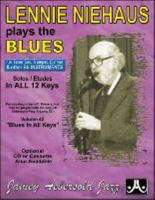 Lennie Niehaus Plays the Blues: Solos / Etudes in All 12 Keys, Book & CD 1562240781 Book Cover