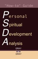 Personal Spiritual Development Analysis How-To Guide 0979021030 Book Cover