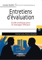 Entretiens d'évaluation: Guide pratique pour le manager efficace 270813731X Book Cover