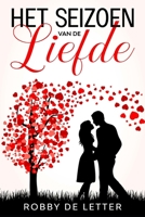 Het seizoen van de liefde (Dutch Edition) B0874KZMDR Book Cover