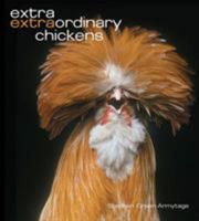 Extra Extraordinary Chickens 0810959240 Book Cover
